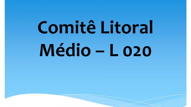 Comitê Litoral Médio – L 020