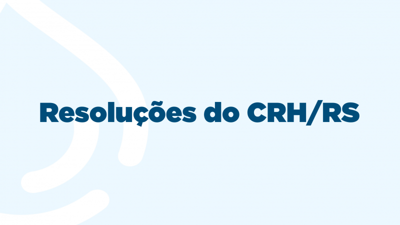 Resoluções do CRH/RS