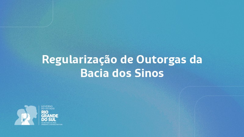 Prazo para a regularização das intervenções em recursos hídricos superficiais na Bacia do Rio dos Sinos vai até 2 de dezembro